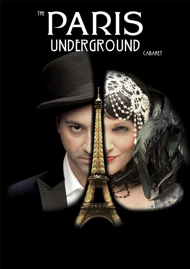 Poster image of paris underground, a theatre cabaret experience